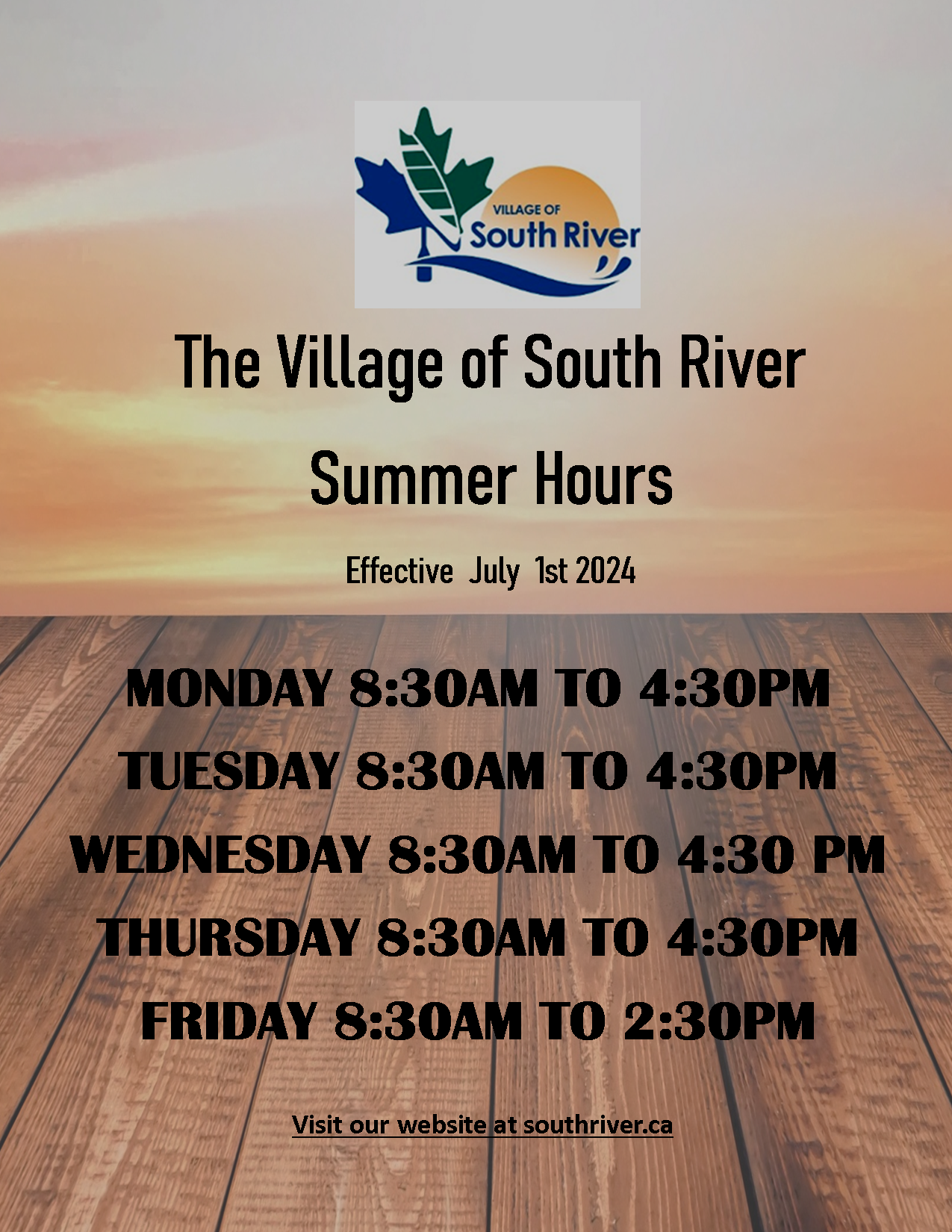 Summer Hours Now In Effect!